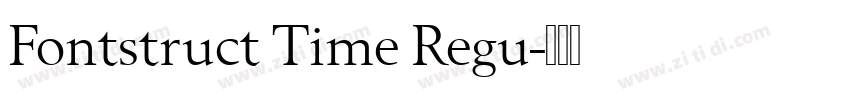 Fontstruct Time Regu字体转换
